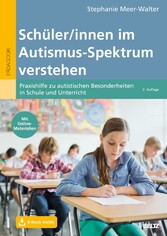 Schüler/innen im Autismus-Spektrum verstehen