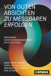 Von guten Absichten zu messbaren Erfolgen