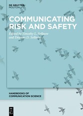 Communicating Risk and Safety