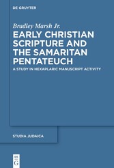 Early Christian Scripture and the Samaritan Pentateuch