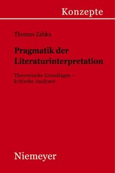 Pragmatik der Literaturinterpretation