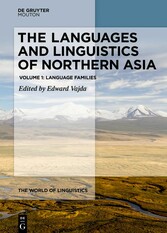 The Languages and Linguistics of Northern Asia