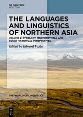 The Languages and Linguistics of Northern Asia