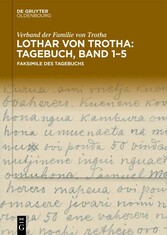 Lothar von Trotha: Tagebuch, Band 1-5