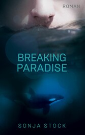 Breaking Paradise