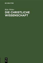 Die christliche Wissenschaft