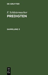 F. Schleiermacher: Predigten. Sammlung 3