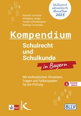 Kompendium Schulrecht und Schulkunde in Bayern