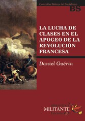 La lucha de clases en el apogeo de la revolución francesa