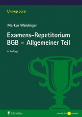 Examens-Repetitorium BGB-Allgemeiner Teil