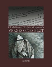 Vergessenes Blut