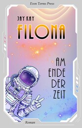 Filona Am Ende Der Zeit