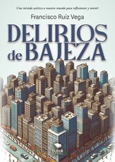 Delirios de bajeza