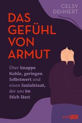 Das Gefühl von Armut