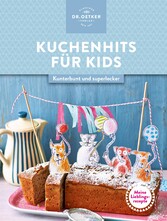 Meine Lieblingsrezepte: Kuchenhits für Kids