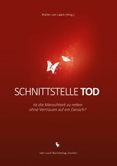 Schnittstelle Tod