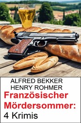 Französischer Mördersommer: 4 Krimis