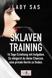 Sklaventraining, Band 1