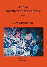 An den Nachtfeuern der Fantasie