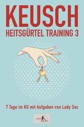 Keuschheitsgürteltraining, Band 3