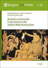 Reinheit und Autorität in den Kulturen des antiken Mittelmeerraumes