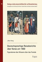 Deutschsprachige Reiseberichte über Korea um 1900