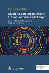 Olympic Sport Organisations in Times of Crisis and Change