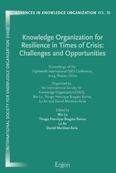 Knowledge Organization for Resilience in Times of Crisis: Challenges and Opportunities