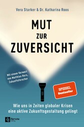 Mut zur Zuversicht