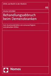 Behandlungsabbruch beim Demenzkranken