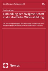 Einbindung der Zivilgesellschaft in die staatliche Willensbildung