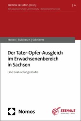 Der Täter-Opfer-Ausgleich im Erwachsenenbereich in Sachsen