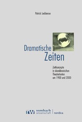 Dramatische Zeiten