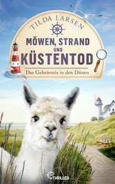 Möwen, Strand und Küstentod - Das Geheimnis in den Dünen