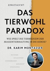 Eingetaucht: Das Tierwohl-Paradox