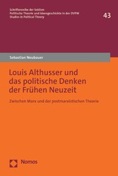 Louis Althusser und das politische Denken der Frühen Neuzeit