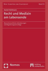 Recht und Medizin am Lebensende