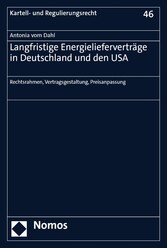 Langfristige Energielieferverträge in Deutschland und den USA