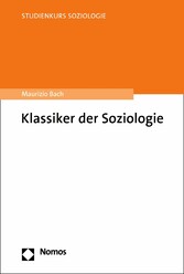 Klassiker der Soziologie