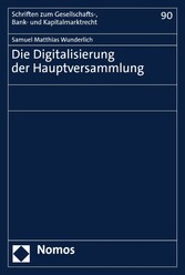 Die Digitalisierung der Hauptversammlung