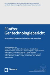 Fünfter Gentechnologiebericht