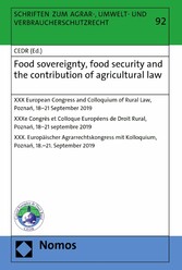 Food sovereignty, food security and the contribution of agricultural law