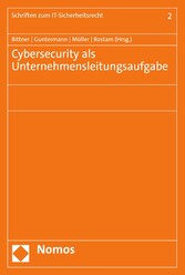 Cybersecurity als Unternehmensleitungsaufgabe