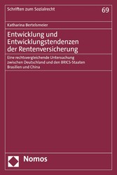 Entwicklung und Entwicklungstendenzen der Rentenversicherung