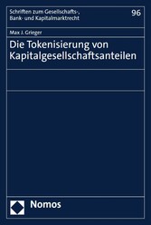 Die Tokenisierung von Kapitalgesellschaftsanteilen