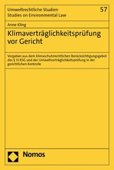 Klimaverträglichkeitsprüfung vor Gericht