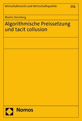 Algorithmische Preissetzung und tacit collusion