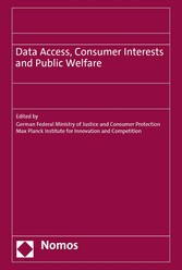 Data Access, Consumer Interests and Public Welfare