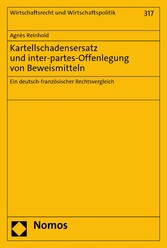 Kartellschadensersatz und inter-partes-Offenlegung von Beweismitteln