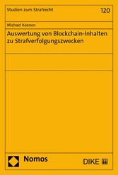 Auswertung von Blockchain-Inhalten zu Strafverfolgungszwecken